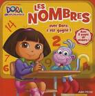 Les nombre avec Dora c'est gagné ! - Imagier + Stickers Dora