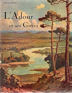 L'Adour et ses Gaves