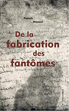 Seller image for DE LA FABRICATION DES HOMMES for sale by Dmons et Merveilles