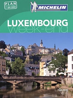 Guide Vert Week-end Luxembourg Michelin