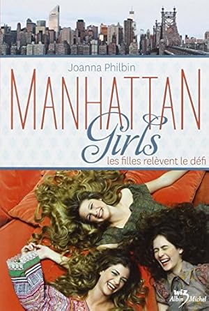 Seller image for Manhattan girls - T.2 for sale by Dmons et Merveilles