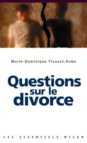 Seller image for Questions sur le divorce for sale by Dmons et Merveilles