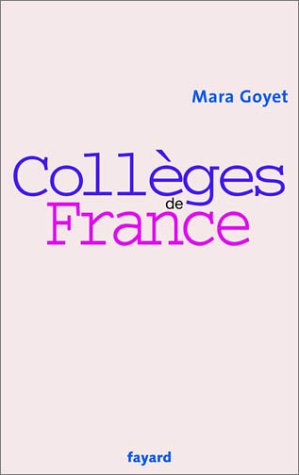 Image du vendeur pour Collges de France mis en vente par Dmons et Merveilles