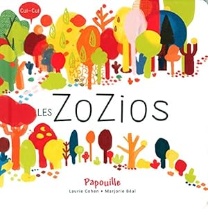 Image du vendeur pour Les Zozios mis en vente par Dmons et Merveilles