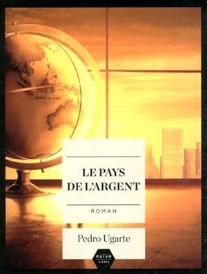 Seller image for Le pays de l'argent for sale by Dmons et Merveilles