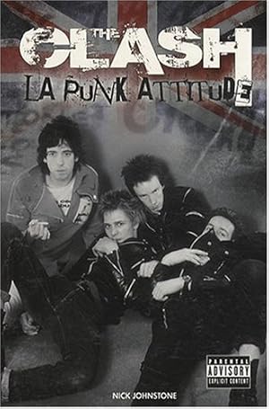 Image du vendeur pour The Clash : La punk attitude mis en vente par Dmons et Merveilles