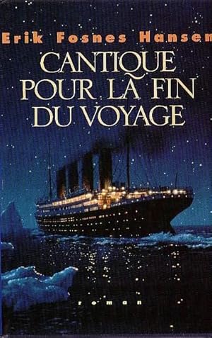 Image du vendeur pour Cantique pour la fin du voyage mis en vente par Dmons et Merveilles