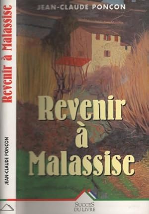 Seller image for Revenir  Malassise for sale by Dmons et Merveilles