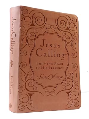 Seller image for JESUS CALLING: ENJOYING PEACE IN HIS PRESENCE for sale by Rare Book Cellar