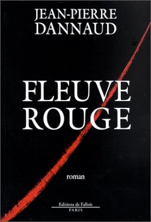Immagine del venditore per Fleuve rouge venduto da Dmons et Merveilles