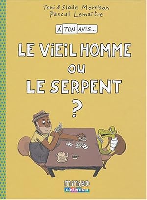 Image du vendeur pour  ton avis : Le Viel Homme ou le Serpent mis en vente par Dmons et Merveilles