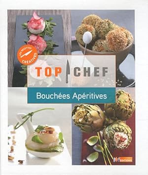 Bild des Verkufers fr Top Chef Bouches apritives zum Verkauf von Dmons et Merveilles