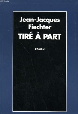 Seller image for Tire a part for sale by Dmons et Merveilles