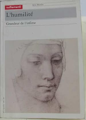Seller image for L'HUMILITE. : Grandeur de l'infime for sale by Dmons et Merveilles