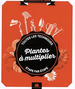 Plantes à multiplier