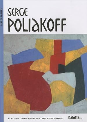Seller image for Serge Poliakoff for sale by Dmons et Merveilles