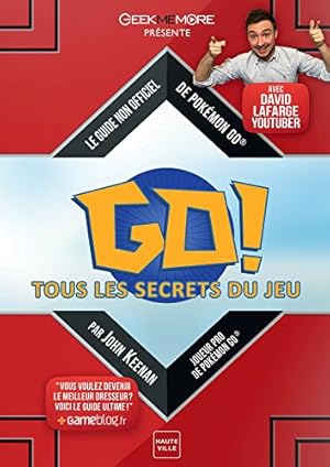 Imagen del vendedor de Pokemon go : tous les secrets du jeu: le guide non-officiel de pokemon go a la venta por Dmons et Merveilles