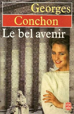 Seller image for Le Bel Avenir for sale by Dmons et Merveilles