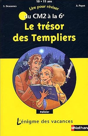 Image du vendeur pour Le trsor des Templiers : Du CM2  la 6e mis en vente par Dmons et Merveilles