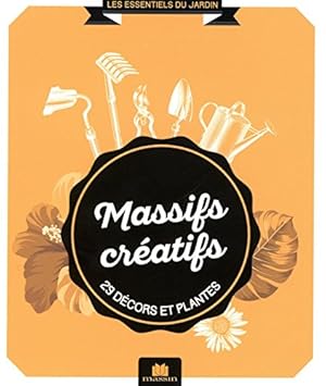 Massifs créatifs