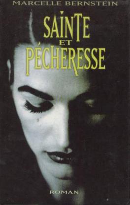 Seller image for Sainte et pcheresse for sale by Dmons et Merveilles