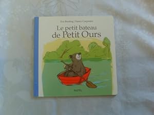 Image du vendeur pour Le bateau de petit ours mis en vente par Dmons et Merveilles