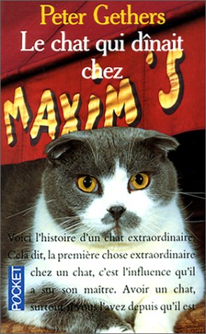 Image du vendeur pour Le Chat qui dnait chez Maxim's mis en vente par Dmons et Merveilles