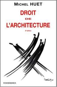 Image du vendeur pour Droit De L'architecture. 3me dition mis en vente par Dmons et Merveilles