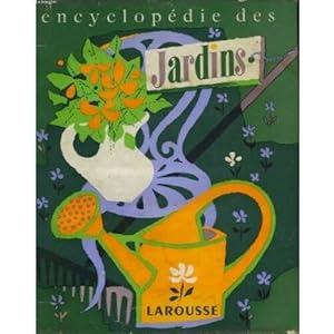 ENCYCLOPEDIE DES JARDINS