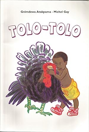 Image du vendeur pour Tolo-Tolo mis en vente par Dmons et Merveilles