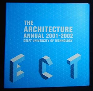 Seller image for The Architecture Annual 2001-2002 Delft University of Technology for sale by Classic Books and Ephemera, IOBA