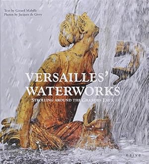 Imagen del vendedor de Versaille's waterworks a la venta por Dmons et Merveilles