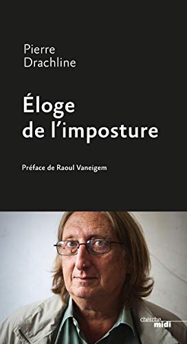 Éloge de l'imposture