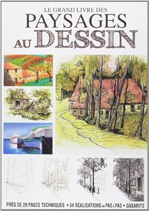 Image du vendeur pour Le grand livre des paysages au dessin mis en vente par Dmons et Merveilles