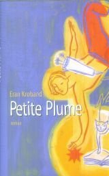 Bild des Verkufers fr Petite Plume zum Verkauf von Dmons et Merveilles