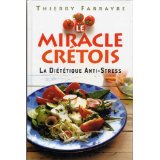 Image du vendeur pour Le miracle crtois : La dittique anti-stress mis en vente par Dmons et Merveilles