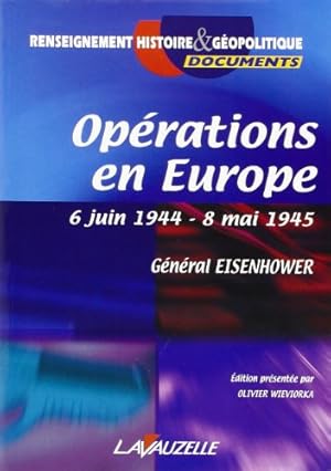 Seller image for Operation en Europe 6 Juin 1944-8 Mai 1945 for sale by Dmons et Merveilles