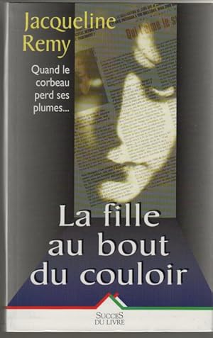 Seller image for La fille au bout du couloir for sale by Dmons et Merveilles