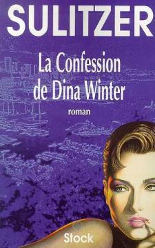 Seller image for La Confession De Dina Winter for sale by Dmons et Merveilles