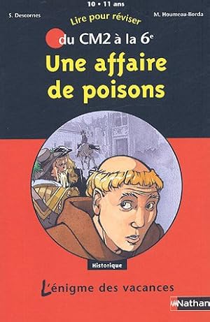 Bild des Verkufers fr Une affaire de poisons : Du CM2  la 6e zum Verkauf von Dmons et Merveilles