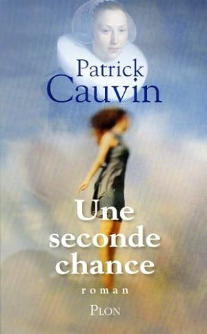 Seller image for Une seconde chance for sale by Dmons et Merveilles