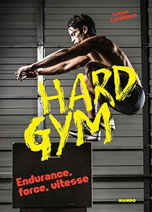 Hard gym