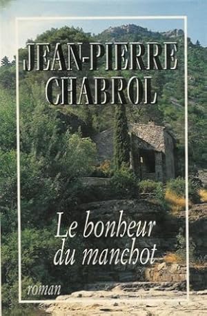 Seller image for Le bonheur du manchot for sale by Dmons et Merveilles