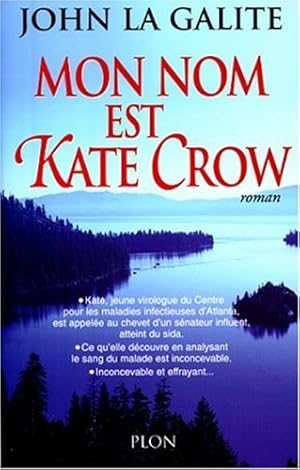 Image du vendeur pour Mon nom est Kate Crow mis en vente par Dmons et Merveilles