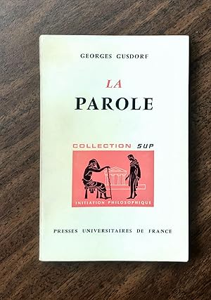 Seller image for LA PAROLE for sale by La Bouquinerie  Dd