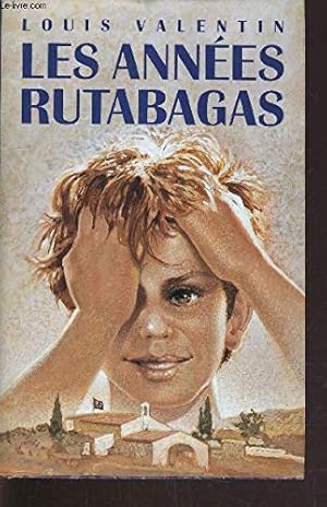 Image du vendeur pour Les annes rutabagas mis en vente par Dmons et Merveilles