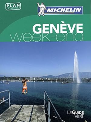 Guide Vert Week-End Genève Michelin