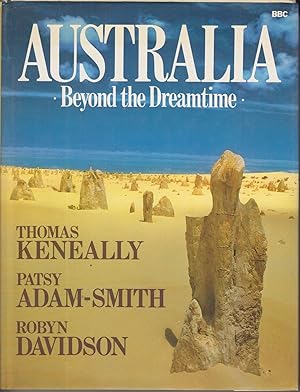 Imagen del vendedor de Australia: Beyond the Dreamtime a la venta por Adventures Underground