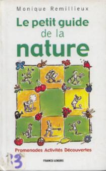Seller image for Le petit guide de la nature for sale by Dmons et Merveilles