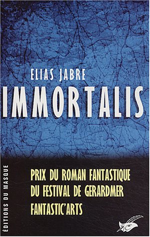 Image du vendeur pour Immortalis mis en vente par Dmons et Merveilles